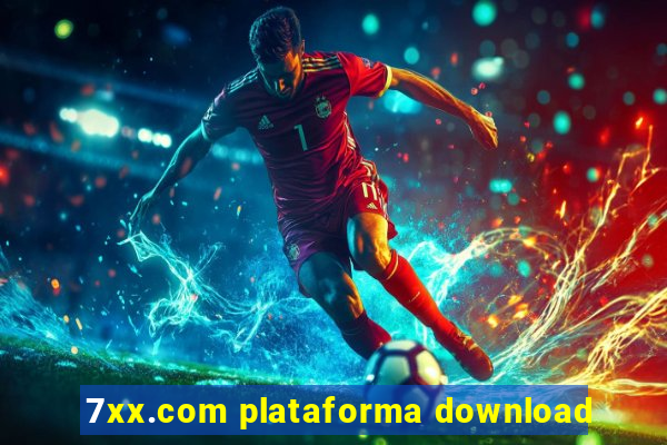 7xx.com plataforma download